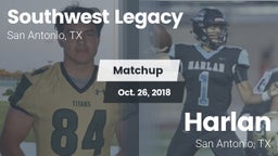 Matchup: Southwest Legacy Hig vs. Harlan  2018