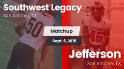 Matchup: Southwest Legacy Hig vs. Jefferson  2019
