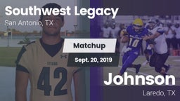Matchup: Southwest Legacy Hig vs. Johnson  2019