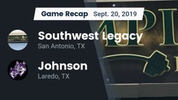 Recap: Southwest Legacy  vs. Johnson  2019