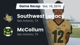 Recap: Southwest Legacy  vs. McCollum  2019
