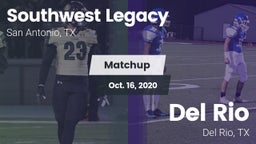 Matchup: Southwest Legacy Hig vs. Del Rio  2020