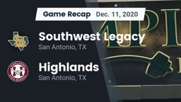 Recap: Southwest Legacy  vs. Highlands  2020