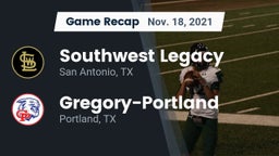 Recap: Southwest Legacy  vs. Gregory-Portland  2021
