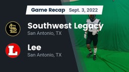 Recap: Southwest Legacy  vs. Lee  2022