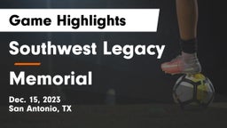 Southwest Legacy  vs Memorial  Game Highlights - Dec. 15, 2023