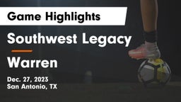 Southwest Legacy  vs Warren  Game Highlights - Dec. 27, 2023