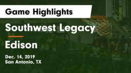 Southwest Legacy  vs Edison  Game Highlights - Dec. 14, 2019