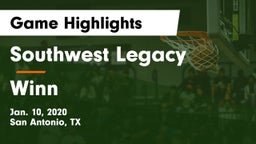 Southwest Legacy  vs Winn  Game Highlights - Jan. 10, 2020