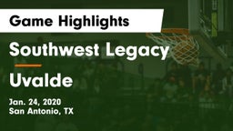 Southwest Legacy  vs Uvalde  Game Highlights - Jan. 24, 2020