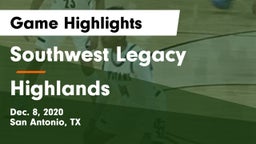 Southwest Legacy  vs Highlands  Game Highlights - Dec. 8, 2020
