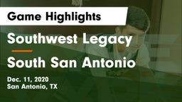 Southwest Legacy  vs South San Antonio  Game Highlights - Dec. 11, 2020