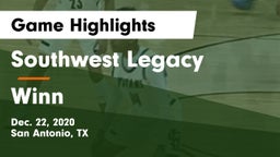Southwest Legacy  vs Winn  Game Highlights - Dec. 22, 2020