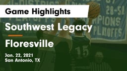 Southwest Legacy  vs Floresville  Game Highlights - Jan. 22, 2021