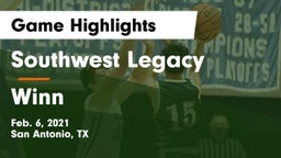 Southwest Legacy  vs Winn  Game Highlights - Feb. 6, 2021