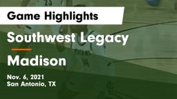 Southwest Legacy  vs Madison  Game Highlights - Nov. 6, 2021