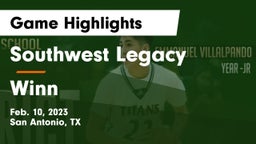 Southwest Legacy  vs Winn  Game Highlights - Feb. 10, 2023