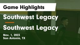 Southwest Legacy  vs Southwest Legacy  Game Highlights - Nov. 1, 2023