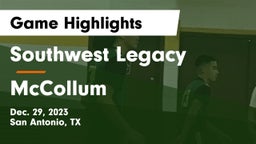 Southwest Legacy  vs McCollum  Game Highlights - Dec. 29, 2023