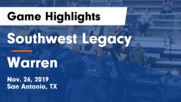 Southwest Legacy  vs Warren  Game Highlights - Nov. 26, 2019