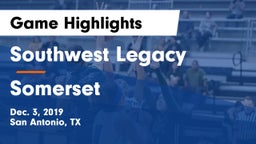 Southwest Legacy  vs Somerset  Game Highlights - Dec. 3, 2019