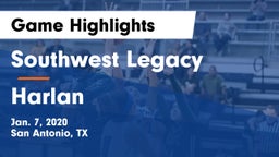 Southwest Legacy  vs Harlan  Game Highlights - Jan. 7, 2020
