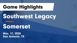 Southwest Legacy  vs Somerset  Game Highlights - Nov. 17, 2020