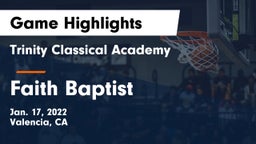 Trinity Classical Academy  vs Faith Baptist  Game Highlights - Jan. 17, 2022