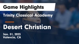 Trinity Classical Academy  vs Desert Christian Game Highlights - Jan. 31, 2023