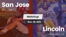 Matchup: San Jose  vs. Lincoln  2019