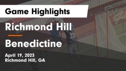 Richmond Hill  vs Benedictine  Game Highlights - April 19, 2023