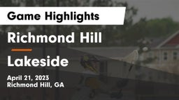 Richmond Hill  vs Lakeside  Game Highlights - April 21, 2023