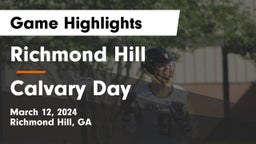 Richmond Hill  vs Calvary Day  Game Highlights - March 12, 2024