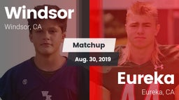 Matchup: Windsor  vs. Eureka  2019