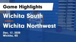 Wichita South  vs Wichita Northwest  Game Highlights - Dec. 17, 2020