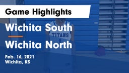 Wichita South  vs Wichita North  Game Highlights - Feb. 16, 2021