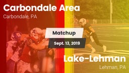Matchup: Carbondale Area vs. Lake-Lehman  2019