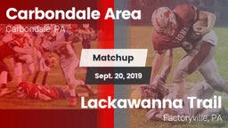 Matchup: Carbondale Area vs. Lackawanna Trail  2019