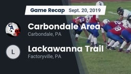 Recap: Carbondale Area  vs. Lackawanna Trail  2019