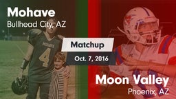 Matchup: Mohave  vs. Moon Valley  2016