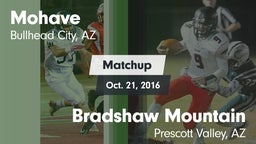 Matchup: Mohave  vs. Bradshaw Mountain  2016