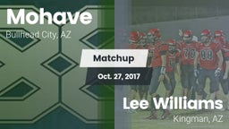 Matchup: Mohave  vs. Lee Williams  2017