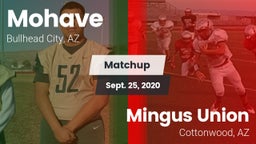 Matchup: Mohave  vs. Mingus Union  2020