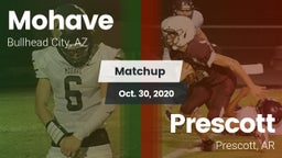 Matchup: Mohave  vs. Prescott  2020