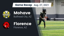 Recap: Mohave  vs. Florence  2021