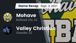 Recap: Mohave  vs. Valley Christian  2021