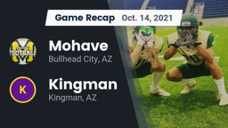 Recap: Mohave  vs. Kingman  2021