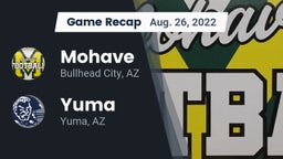 Recap: Mohave  vs. Yuma  2022