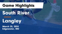 South River  vs Langley  Game Highlights - March 25, 2024
