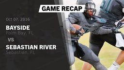 Recap: Bayside  vs. Sebastian River  2016